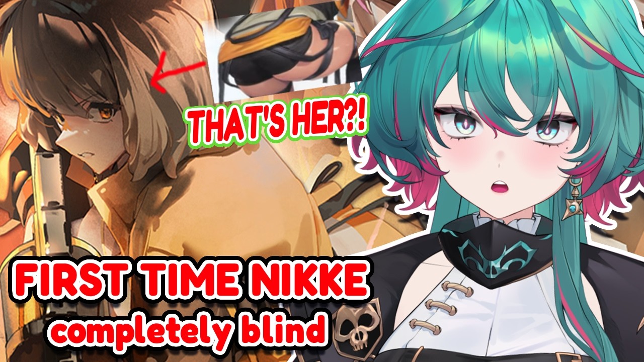 I KNOW NOTHING 🤡 │ GODDESS OF VICTORY: NIKKE FIRST TIME BLIND