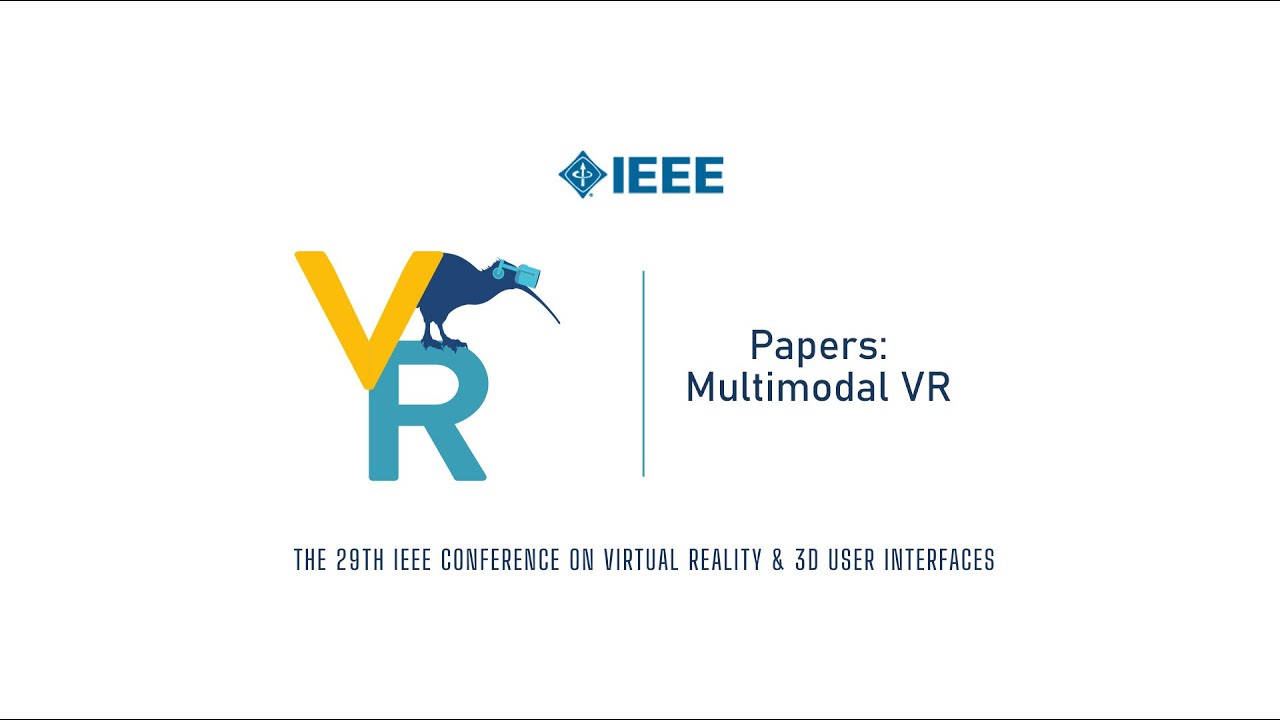 Papers: Multimodal VR | IEEE VR 2022