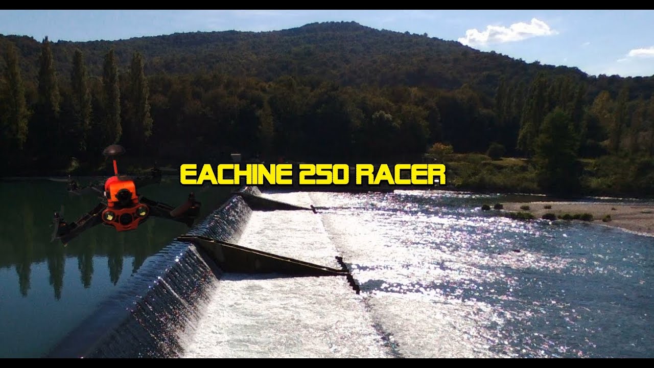 EACHINE 250 RACER Cascade !