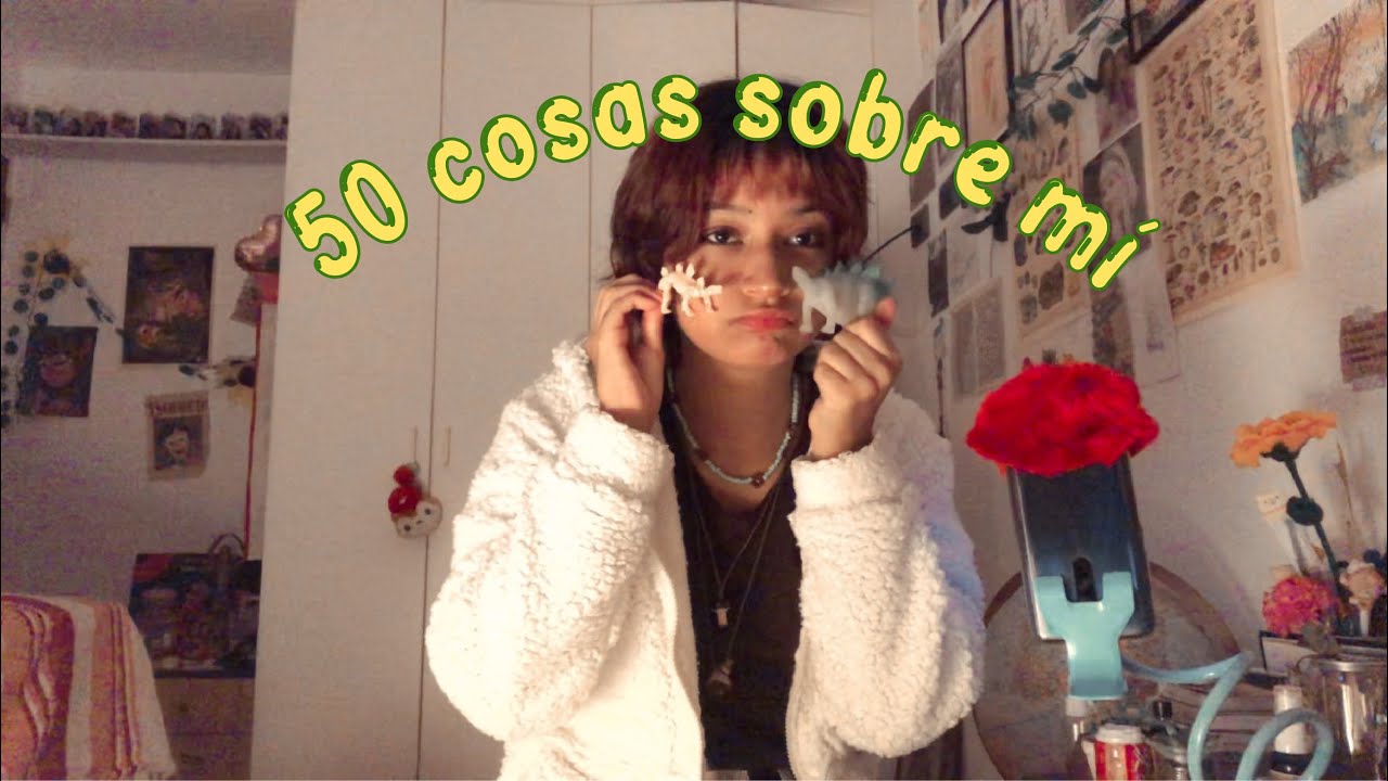 ASMR 50 cosas sobre mí