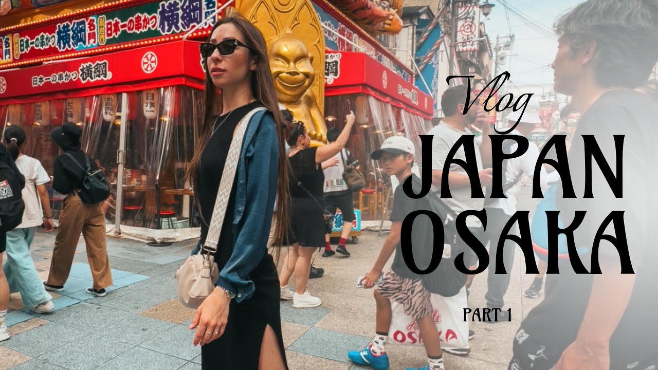 First time in Japan | Japan Vlog 2025 | Things to see in Osaka|