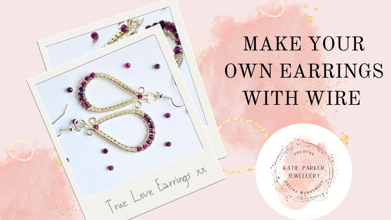 True Love Earring - Make your own Earrings with Wire - Jewellery Making - Valentines Earrings