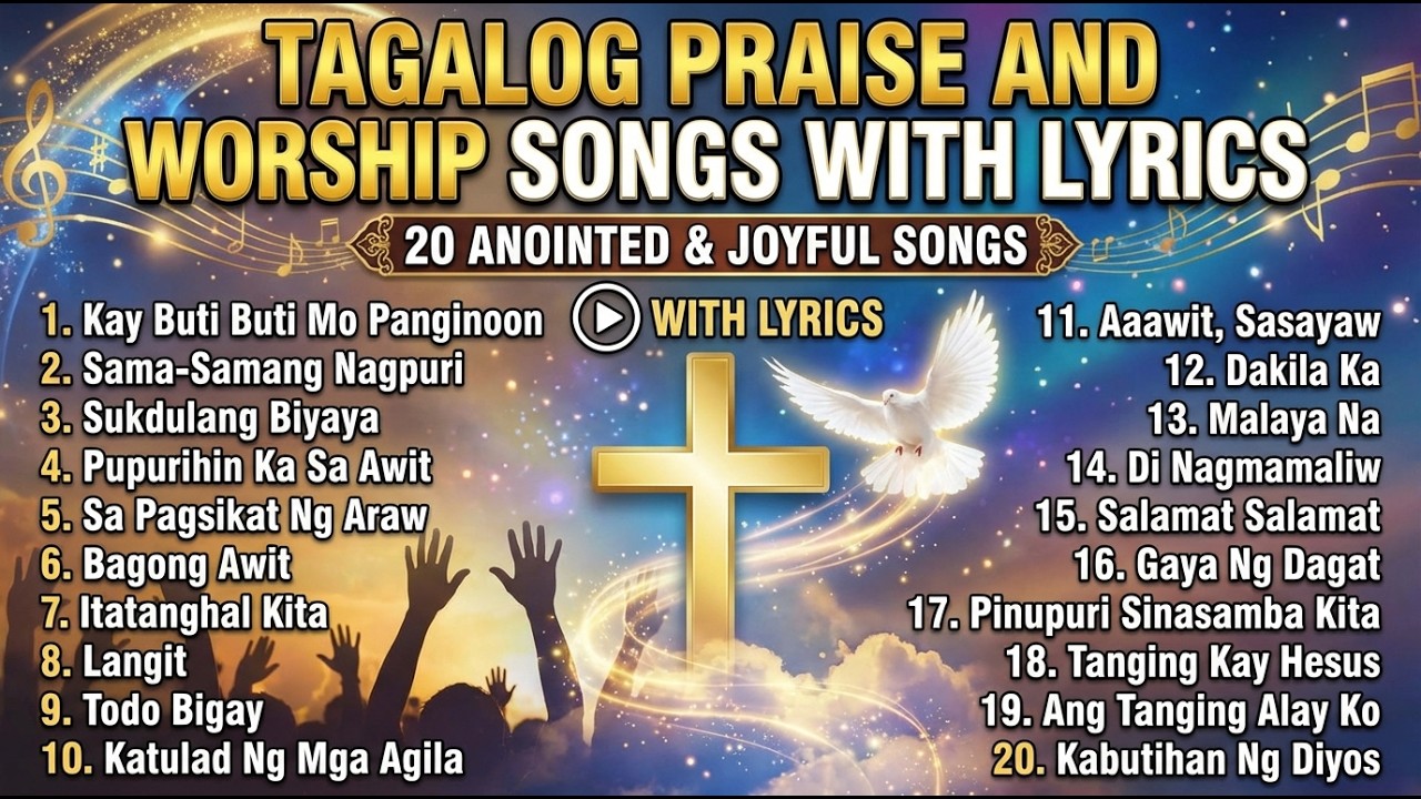 1-Hour Tagalog Christian Worship Mix Nonstop | Powerful Praise with Lyrics