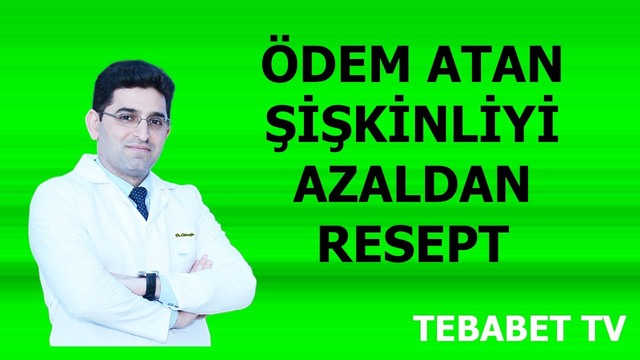 Arıqladan və ödem atan resept
