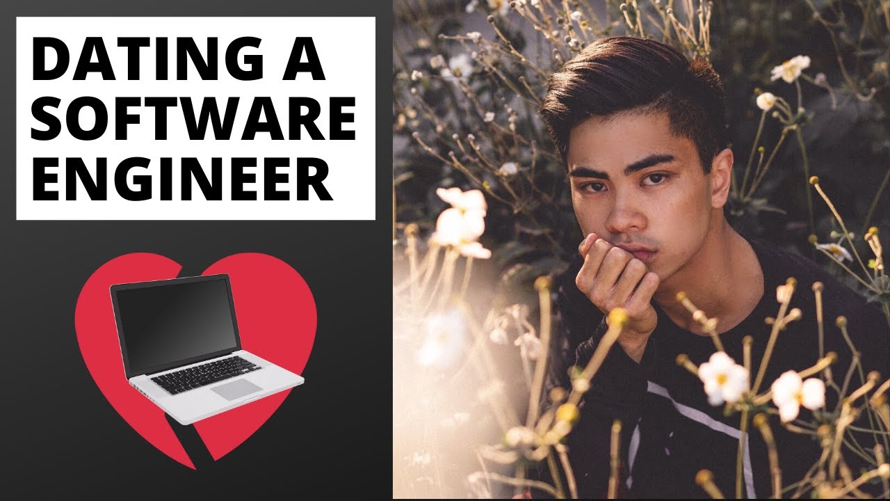 Why Software Engineers Suck At Dating