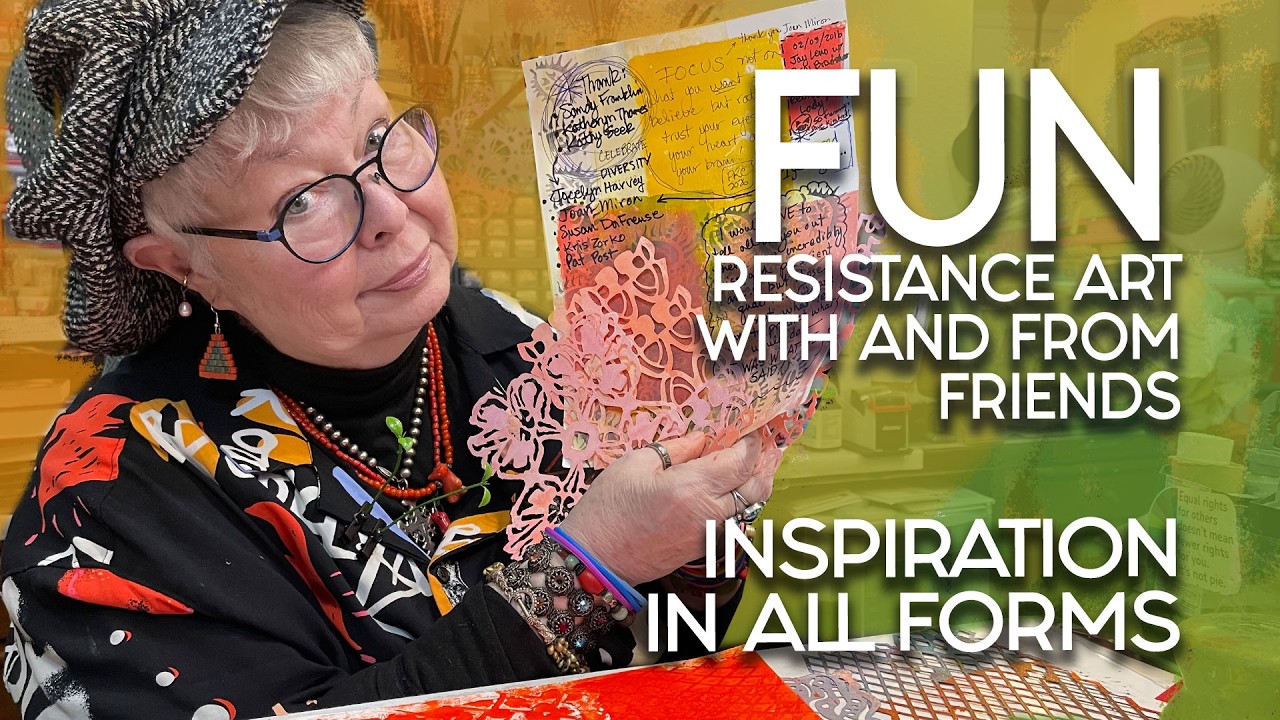 🟢 Arty Fun from Friends, Resistance Art Inspiration and Gel Printing Updates!