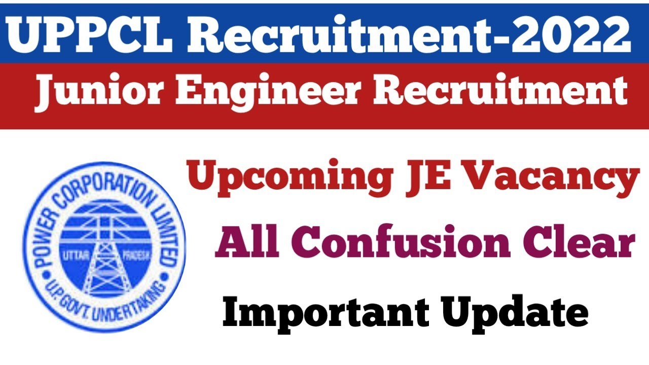 UPPCL JE Vacancy Update||UPPCL Upcoming JE Vacancy||UPPCL JE/AE Latest Update