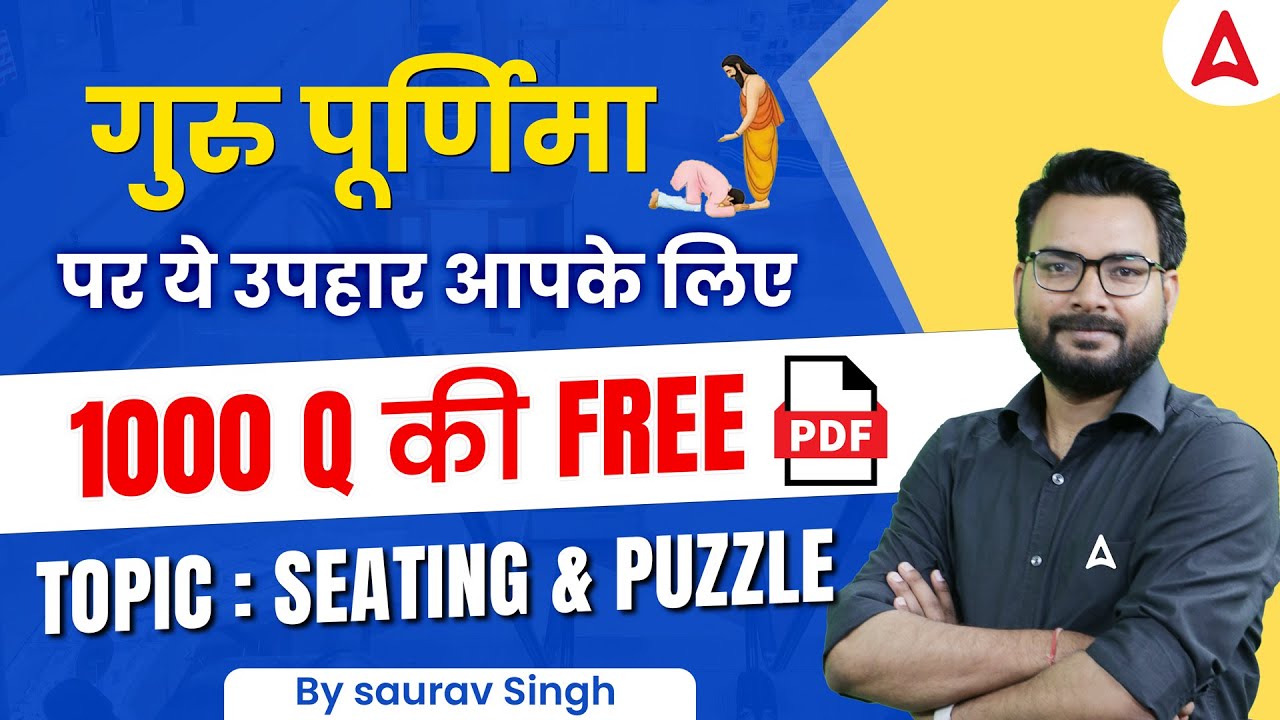 Puzzle and Seating Arrangement 1000 Questions FREE PDF | Reasoning by Saurav Sir
