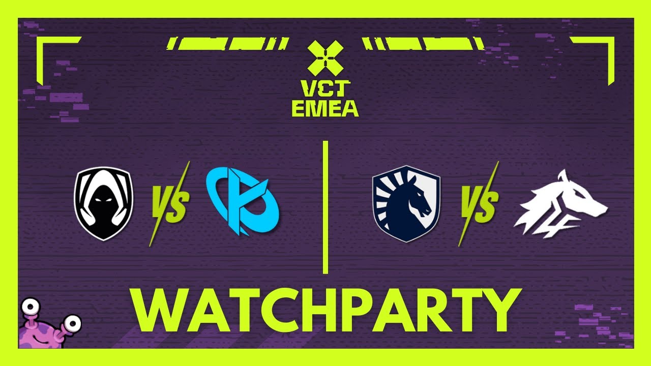 TH vs KC & TL vs ULF | VCT EMEA Kickoff #VCTWatchparty | !patreon !socials