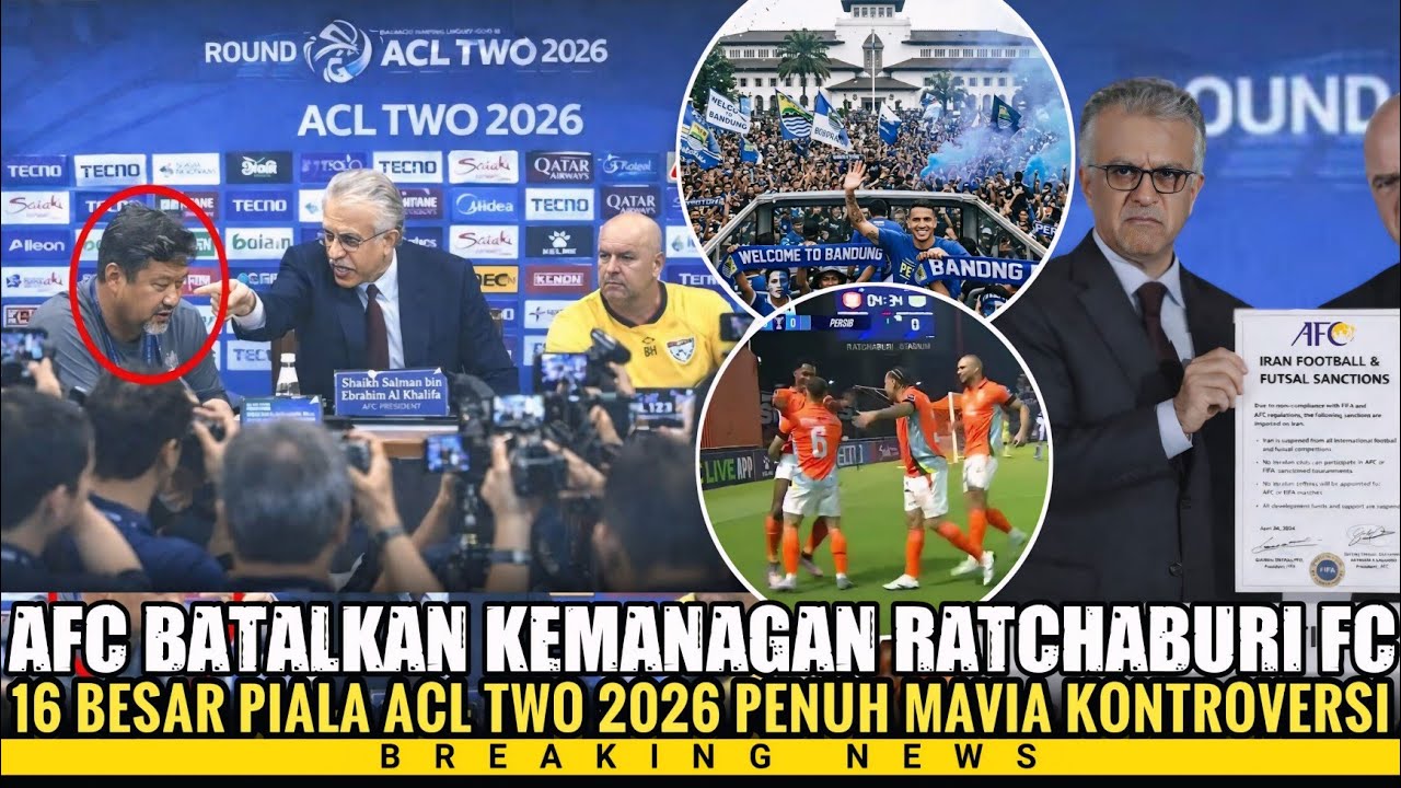 KEPUTUSAN MENGEJUTKAN‼️PRESIDEN AFC SELAMATKAN PERSIB DARI KECURANGAN‼️ACL2026 PENUH MAFIA