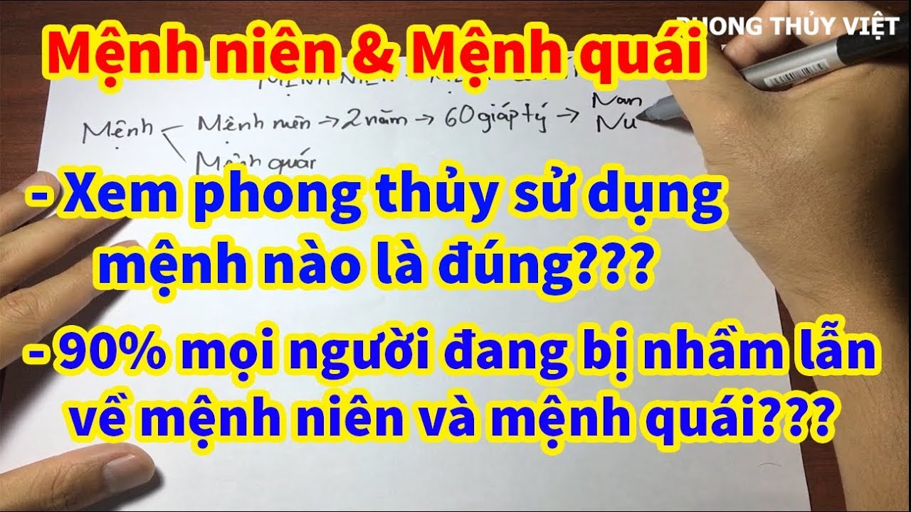90% mọi người đang nhầm lẫn mệnh để xem phong thủy | Phân biệt Mệnh niên và Mệnh quái
