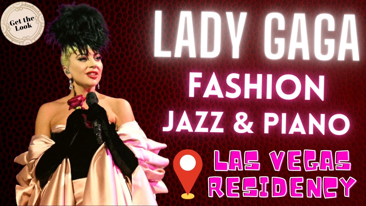 #LadyGaga Fashion Jazz & Piano Las Vegas 2021 #Getthelook 24 #short