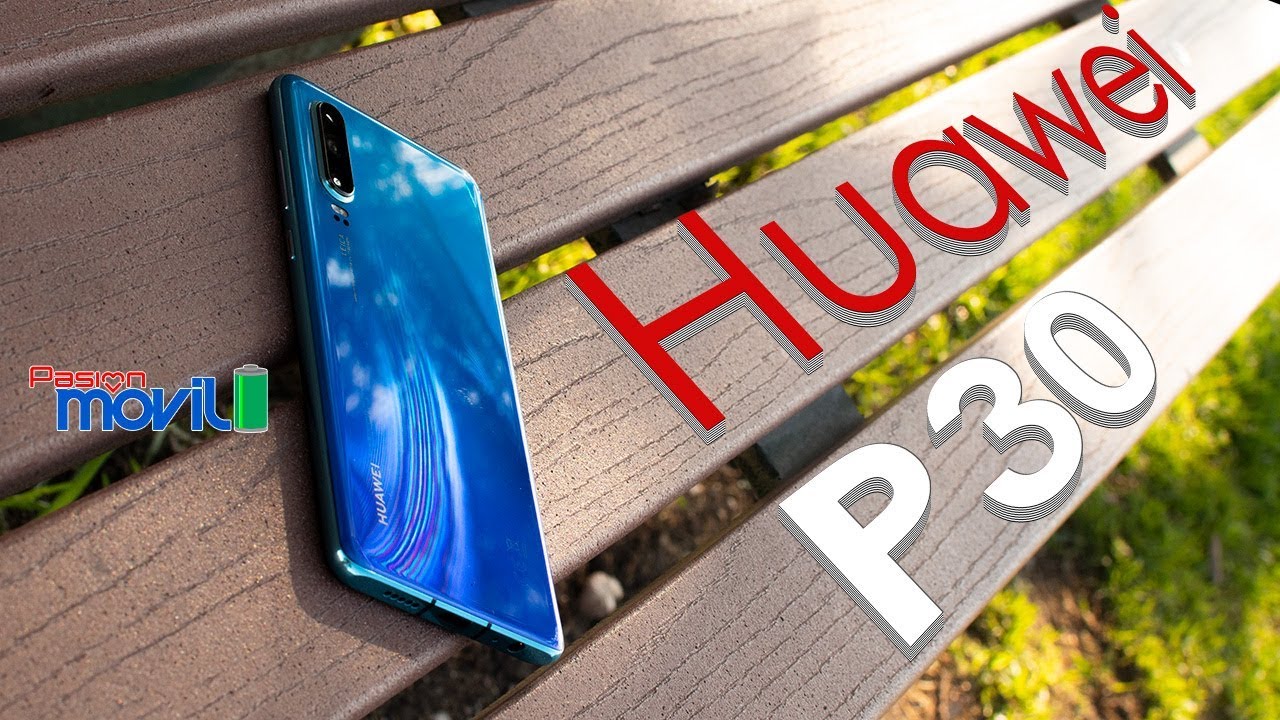 Huawei P30 - El mejor análisis en México