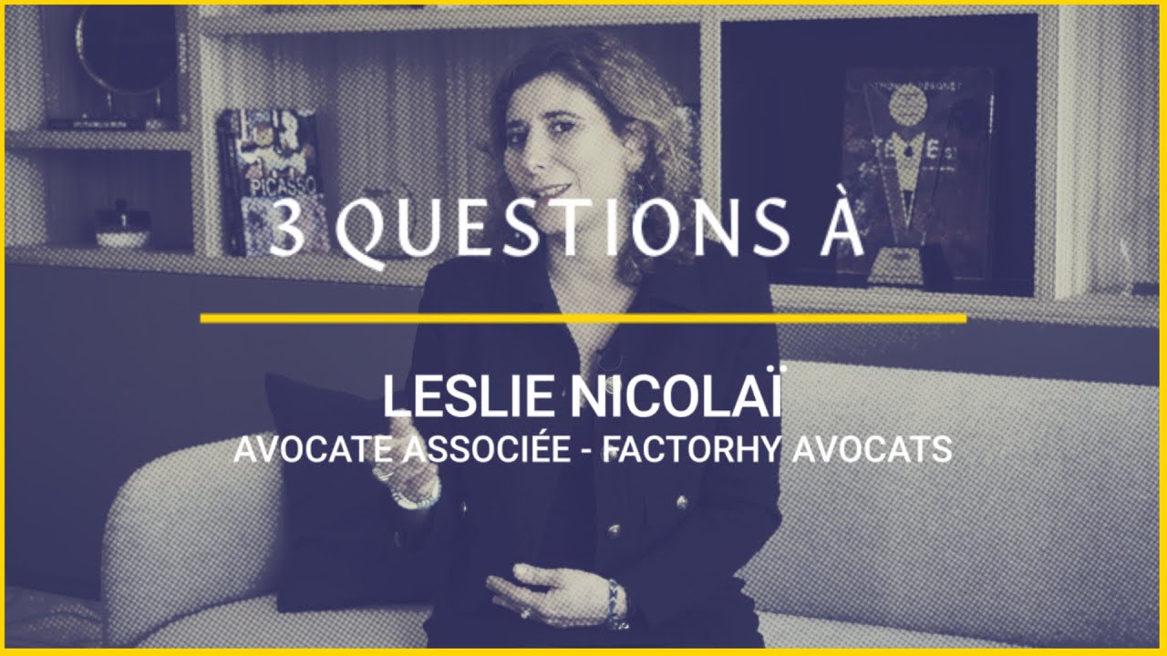 Transparence salariale :&laquo; 3 questions &raquo; &agrave; Leslie Nicola&iuml;, avocate associ&eacute;e, cabinet Factorhy avocats