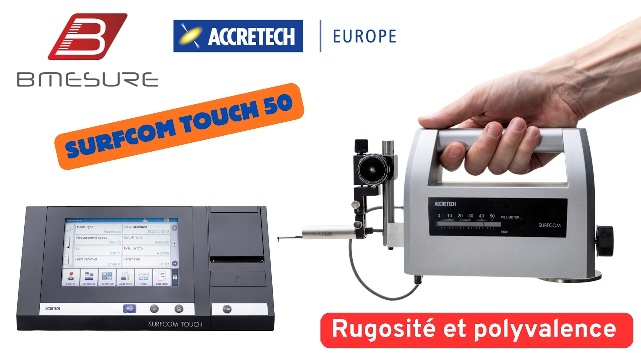 Le rugosimètre parfait ! SURFCOM TOUCH 50A
