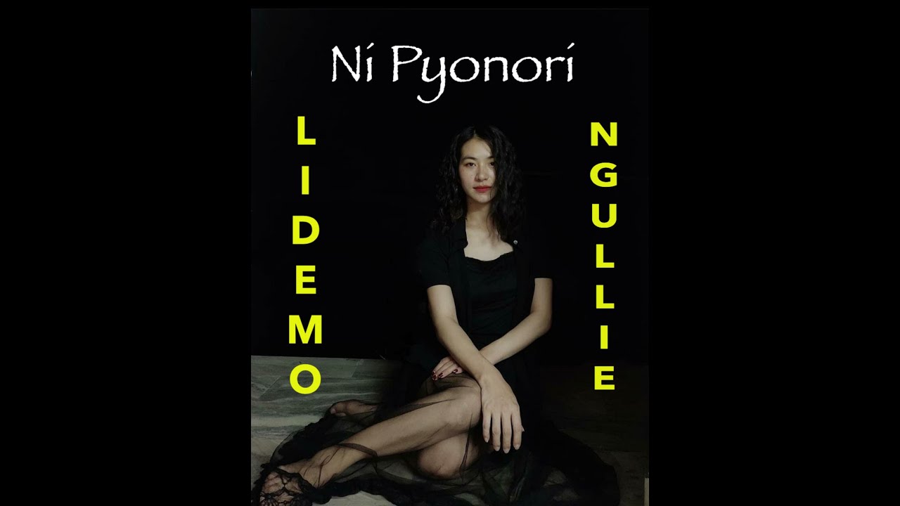 LIDEMO NGULLIE || Ni pyonori (Your Beauty) [Original]