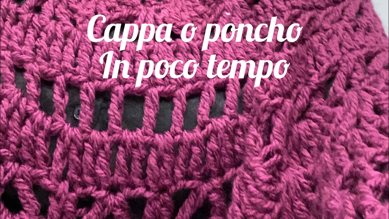 La cappa facilissima ad uncinetto