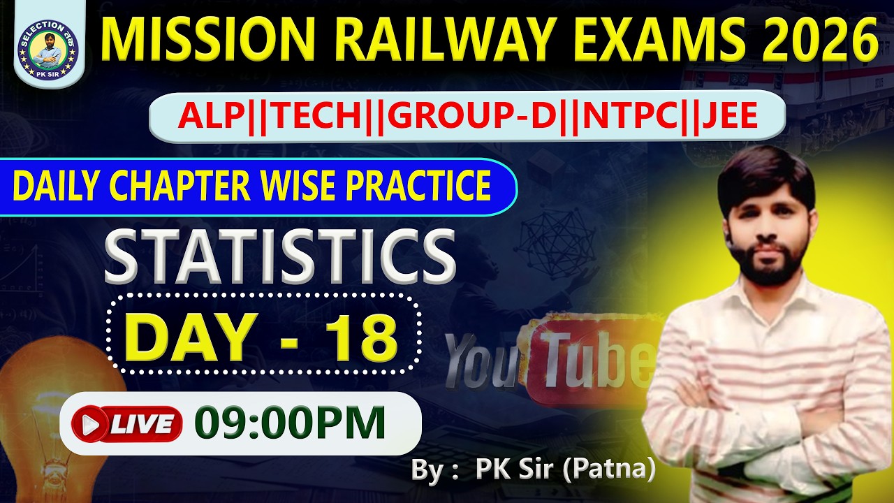 Day-18_Statistics  _Mission Railway Exams 2026 #railwayexam #pk_sir #patna