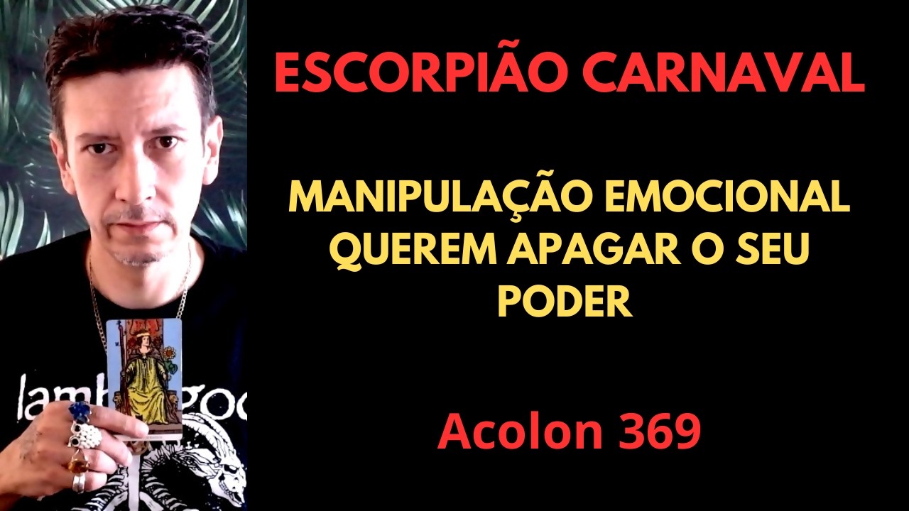 Escorpião Carnaval - Querem apagar seu poder #baralhocigano #tarot #escorpião #signodeescorpiao #fe
