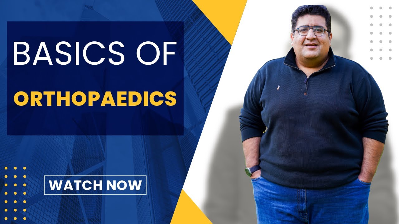 Basics of Orthopaedics | ​⁠@DrTusharMehta #inicet #fmge #neetpg #meded #mcq