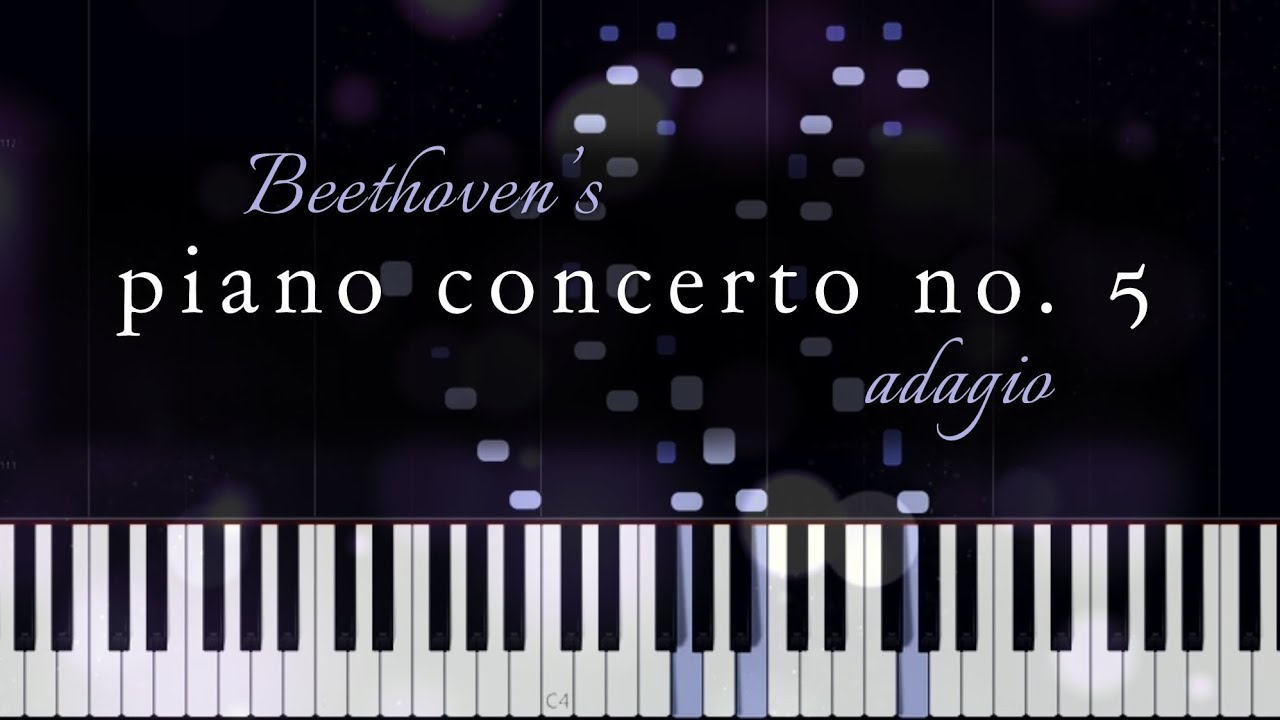 Piano Concerto No. 5, 2nd Movement by Beethoven (Piano Solo Tutorial)