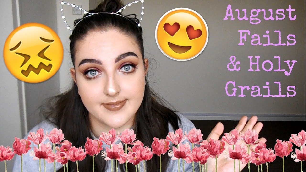 August Fails & Holy Grails ♡ 2017 ♡ ABH, UD, Laura Geller, Maybelline and More...
