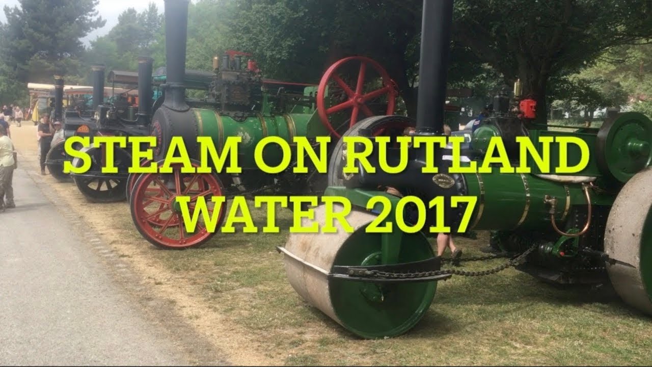 RUTLAND WATER Steam Festival Throwback Thursday April 2022