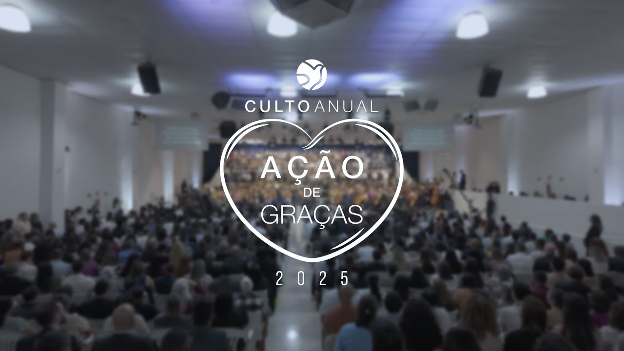 Culto de Ação de Graças 2025 | Vídeo Comemorativo de Final de Ano – ADNIPO