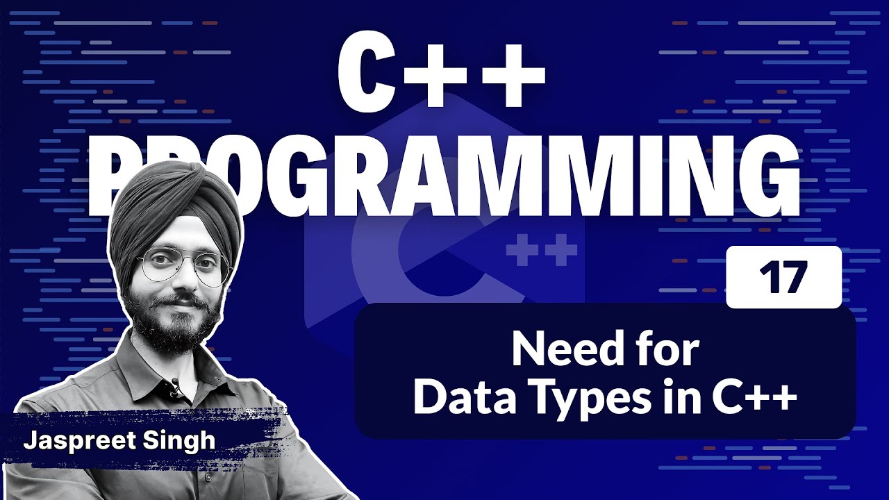 Need for Data Types in C++