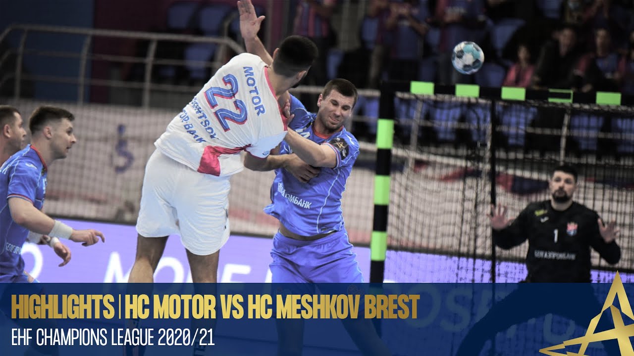 HIGHLIGHTS | HC Motor vs HC Meshkov Brest | Play-off 1st Match | EHF Champions League Men 2020/21