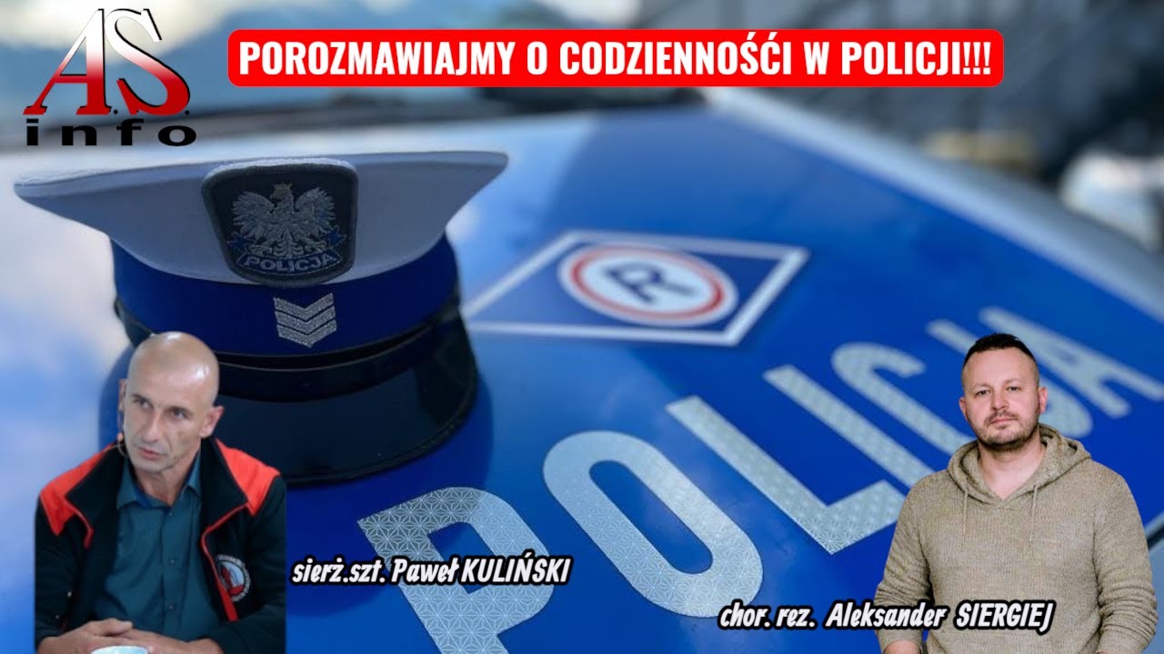 Codzienność w Policji! Rozmowa bez temat&oacute;w Tabu!