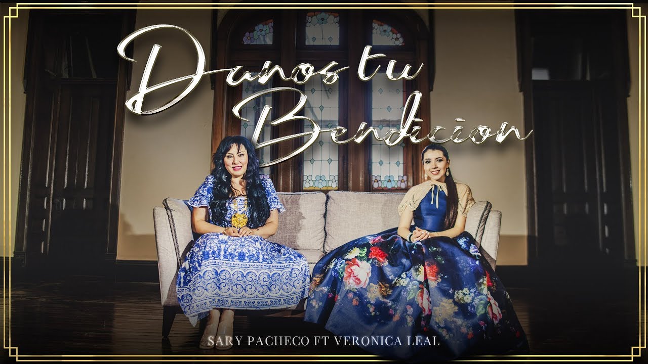 Danos tu Bendición | Sary Pacheco @Verónica Leal (Oficial (Mariachi Eli) | Cristo Vive | México