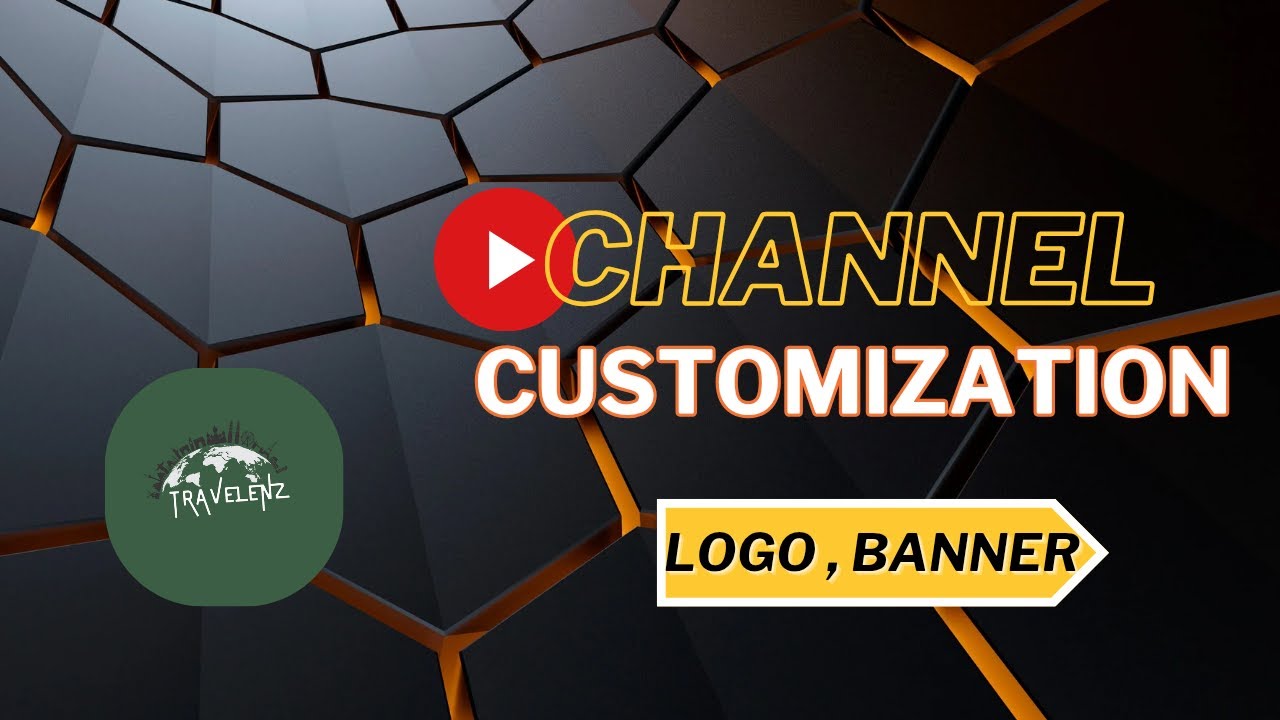 Channel Customization - Create Banner - Logo - Home Page Setup - AR Digital Pro -Online Learning