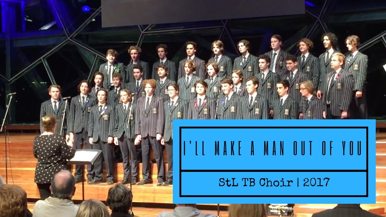 I'll Make A Man Out Of You - StL TB Choir (2017 Choir Concert)