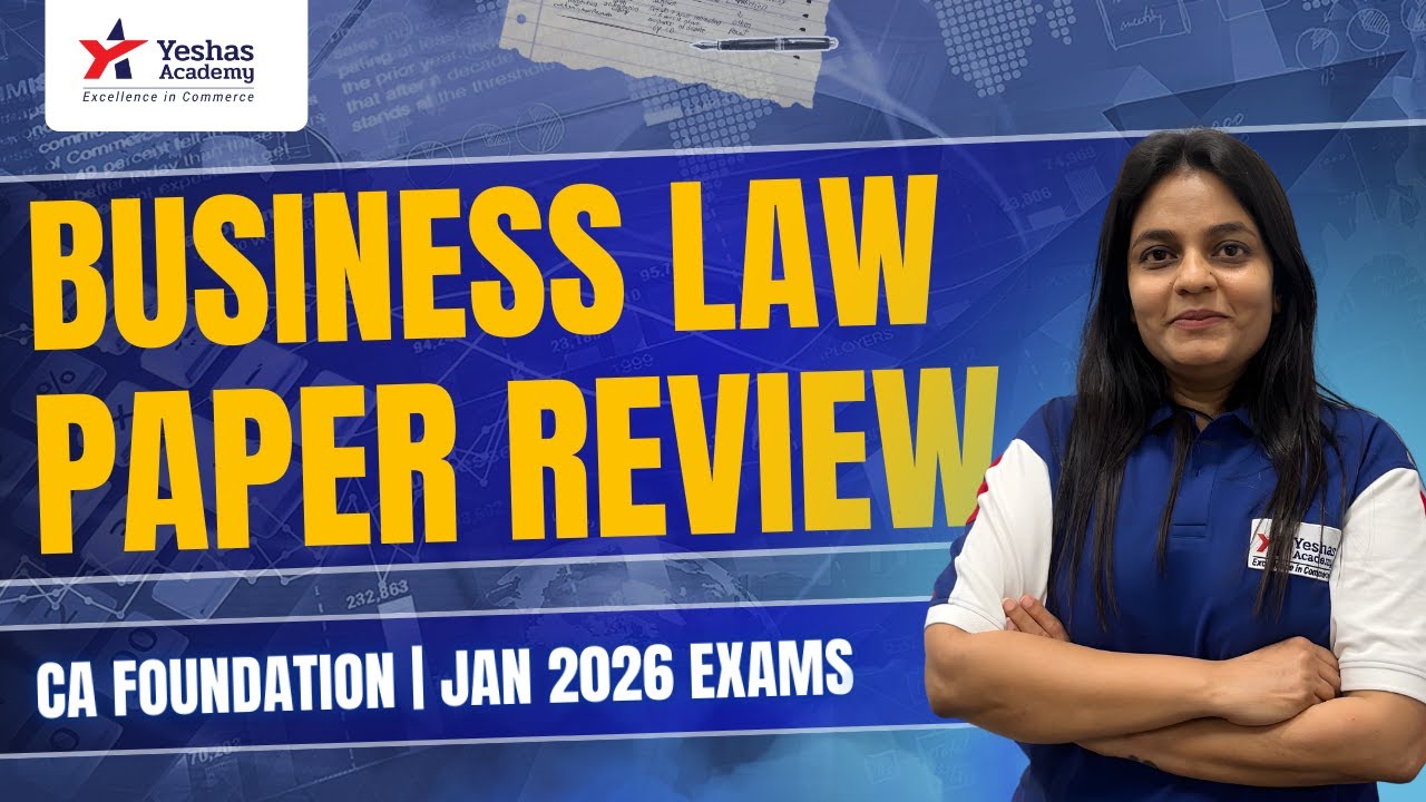 Where did you lose Marks??| CA Foundation Law | Exam Paper Discussion Nithika Mam | Yeshas Academy