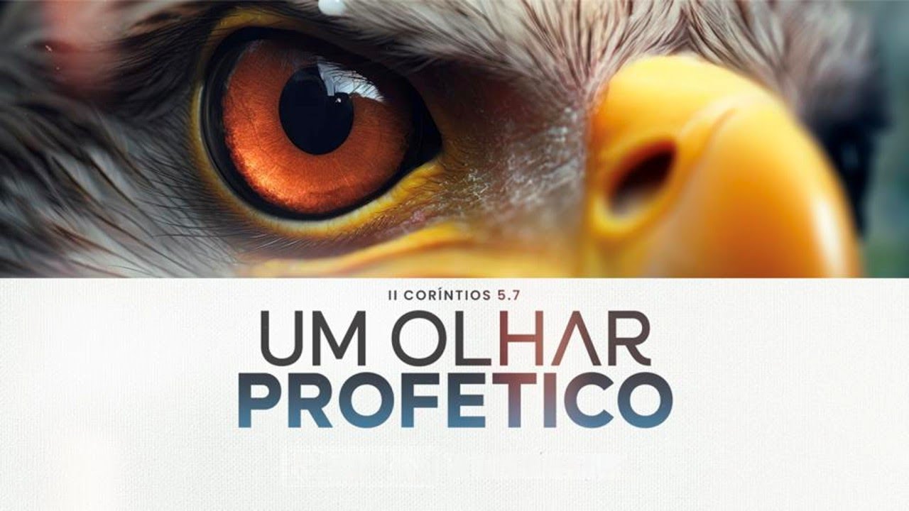 Um olhar profético - Pr. João Paulo Ramos