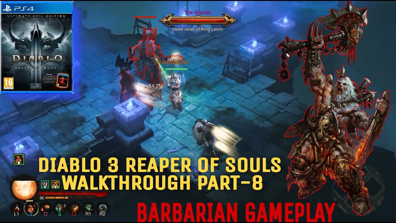 Diablo III  Reaper of Souls – Ultimate Evil Edition BARBARIAN WALKTHROUGH PART-8 PS4