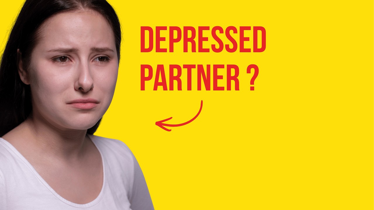 Is Your Partner Depressed? Watch This!