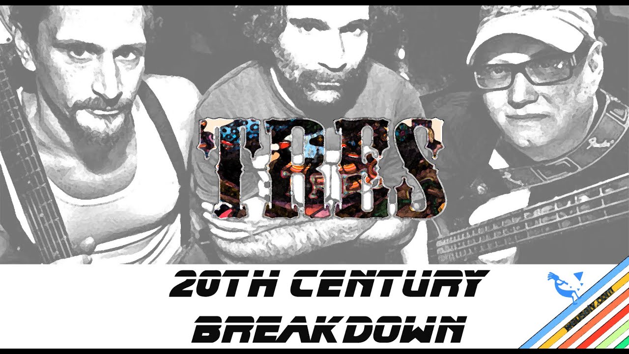 T.R.E.S. (Roberto Luti, Rolando Cappanera, Simone Luti) - 20th Century Breakdown