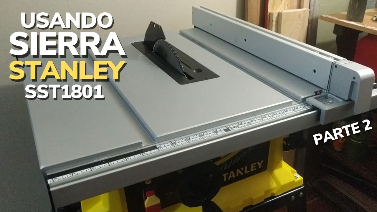 PROBANDO SIERRA STANLEY SST1801