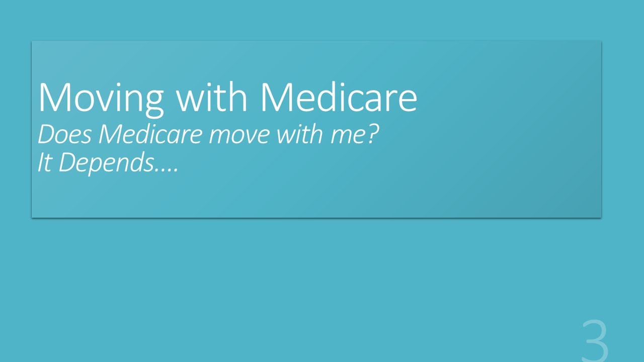 Moving with Medicare