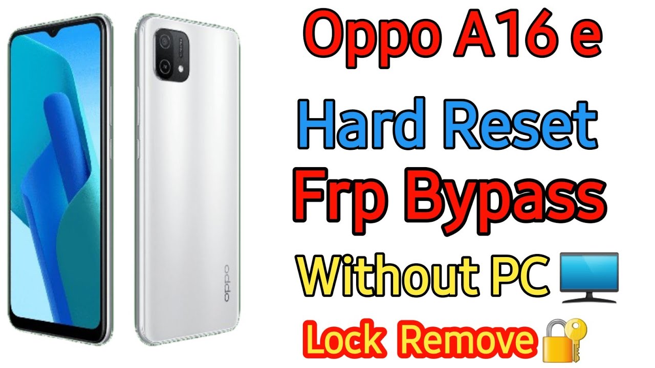 Oppo a16e frp bypass 2026 || Oppo a16e hard reset frp bypass || Lock Remove 🔑 New Methods 