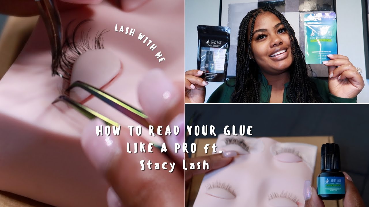 HOW TO READ YOUR GLUE FT. | STACY LASH