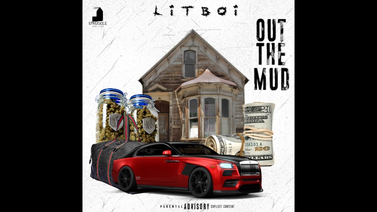 Litboi - Out The Mud (Official Audio)