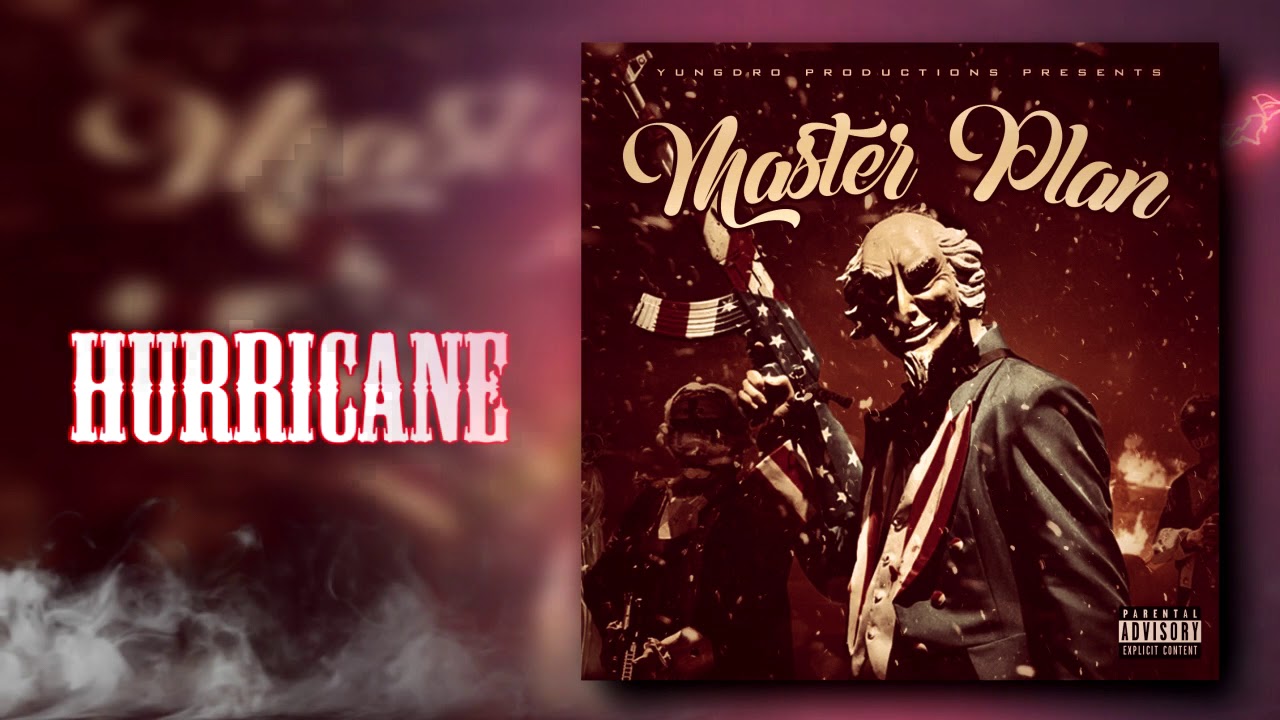 YungDro Produtions & LeChum Presents -  Master Plan