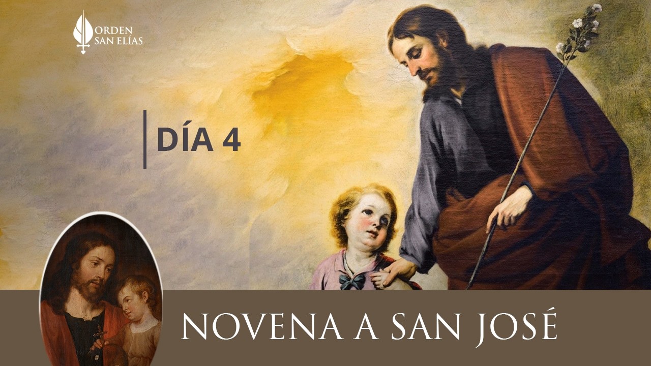 Novena a San José Día 4 - Orden San Elías OSE