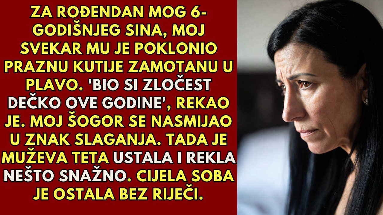 Moja svekrva je mom 6-godišnjem sinu za rođendan poklonila praznu kutiju. Jadnica!
