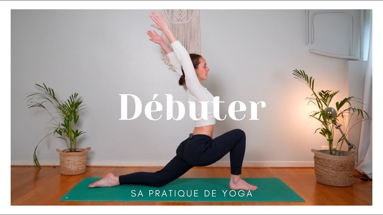 Yoga pour débutants | Mon premier cours  • FLO •