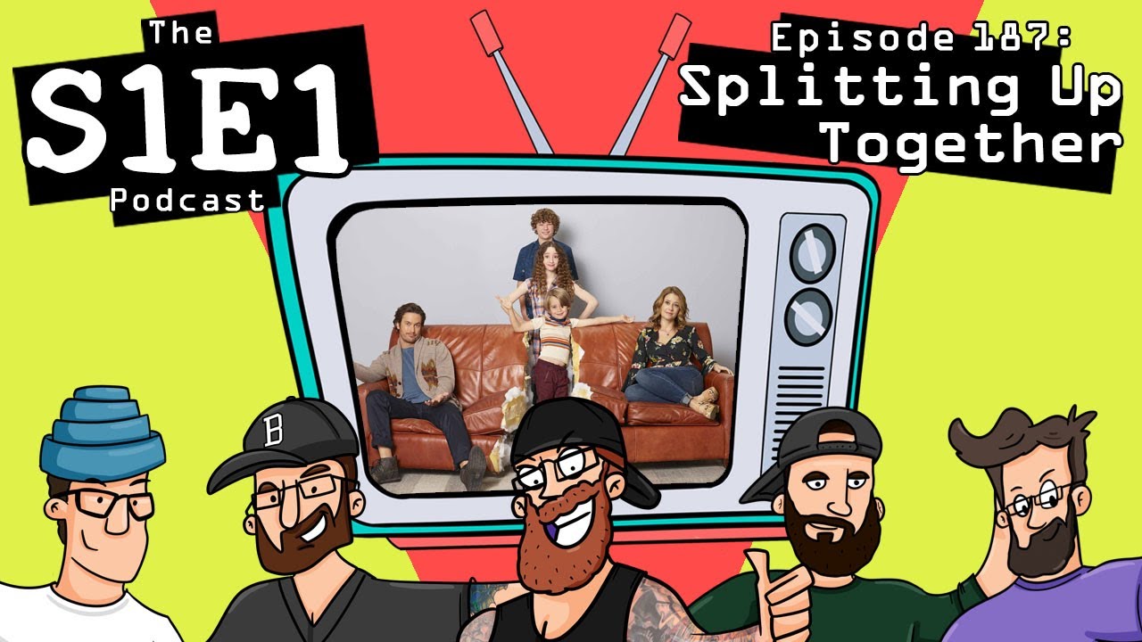 The S1E1 Podcast | Episode 187: Splitting Up Together