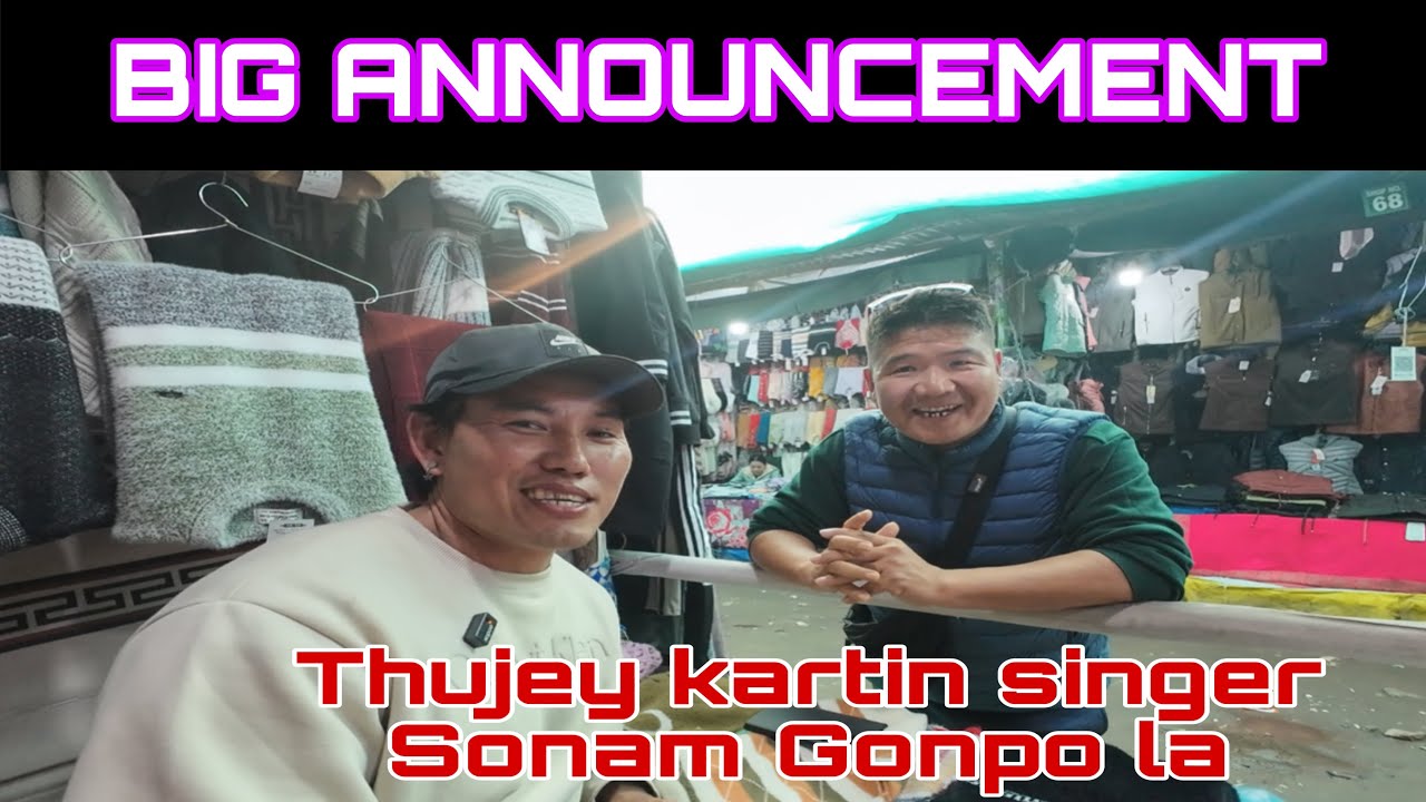 Thujey kartin singer Sonam Gonpo la @thukjeykatrin @sonamgompo9489